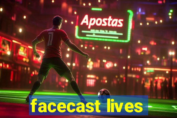 facecast lives